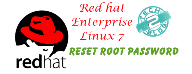 RHEL 7 Reset root password
