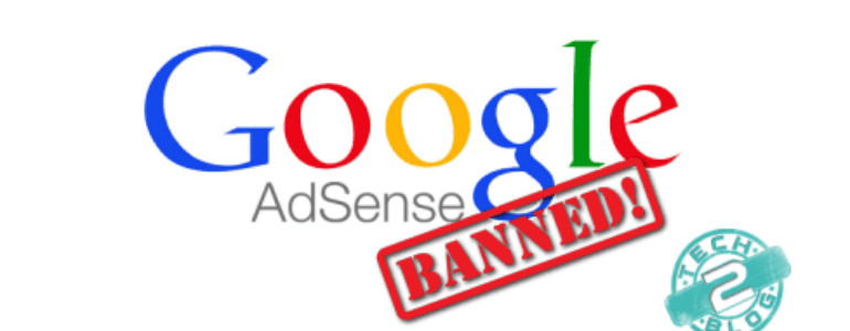 5 Top Reasons why New Bloggers get banned from Google Adsense 1 Google Adsense banned