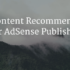 Free Matched Content Tool for AdSense Publishers