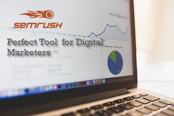 SEMrush Review perfect tool for Digital market