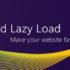Advanced Lazy Load