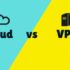 Cloud Hosting Vs Virtual Private Servers