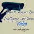 How to Acquire Business Intelligence with Your Surveillance Video