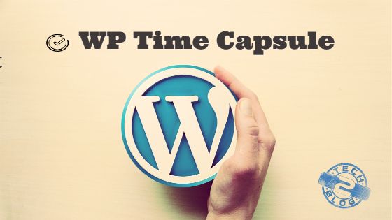 WP Time Capsule WordPress Backup Plugin