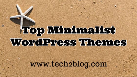Top Minimalist WordPress Themes
