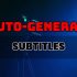 Auto-Generate-Subtitles