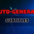 Auto-Generate-Subtitles