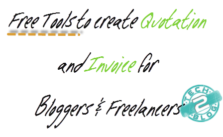 Free Tools to create Quotation for Bloggers/Freelancers 7 Free Tools to create Quotation for Bloggers/Freelancers
