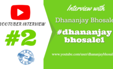 [YouTuber Interview #2] Dhananjay Bhosale