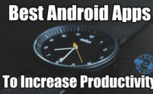 Best Android Apps To Increase Productivity